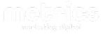 Metrics marketing digital